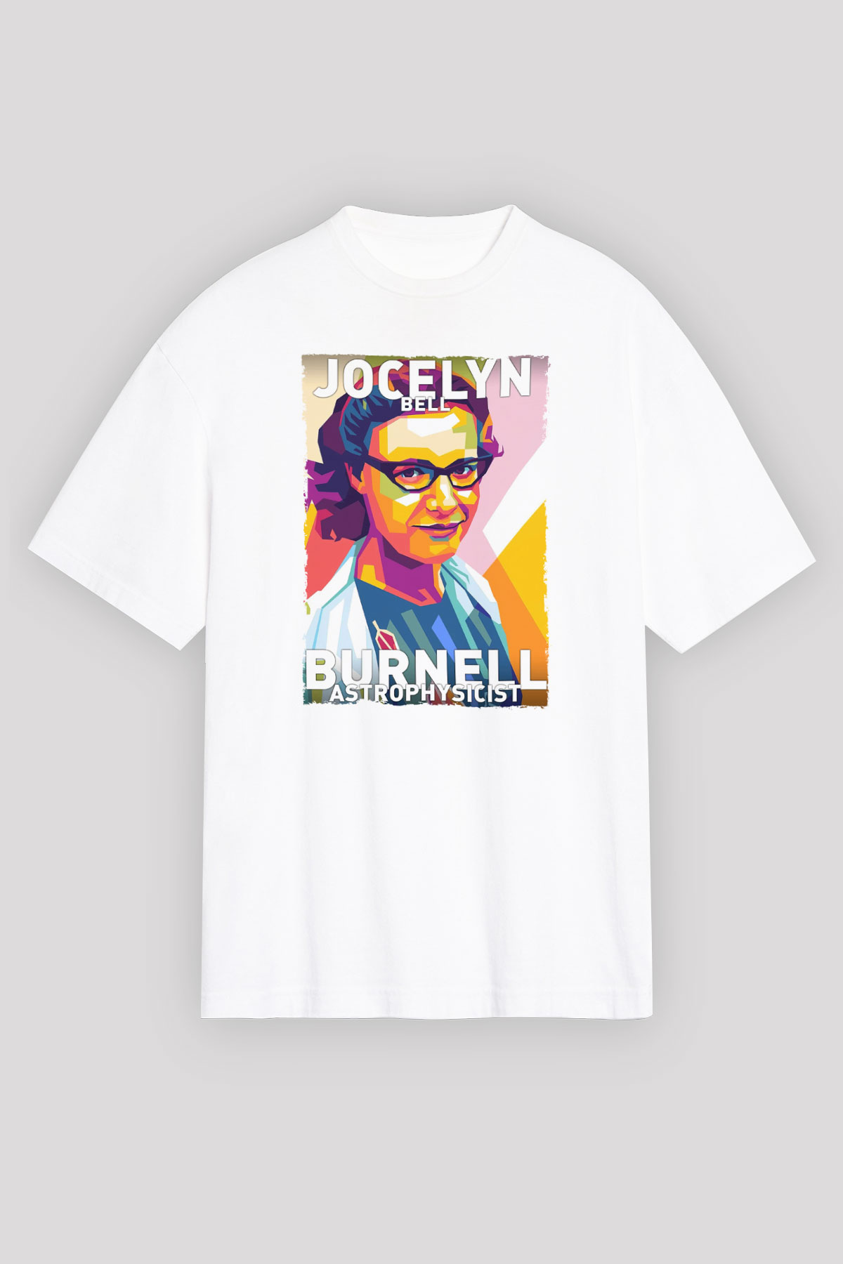 Jocelyn Bell Burnell Baskılı Unisex Oversize Beyaz Tişört - Tshirt