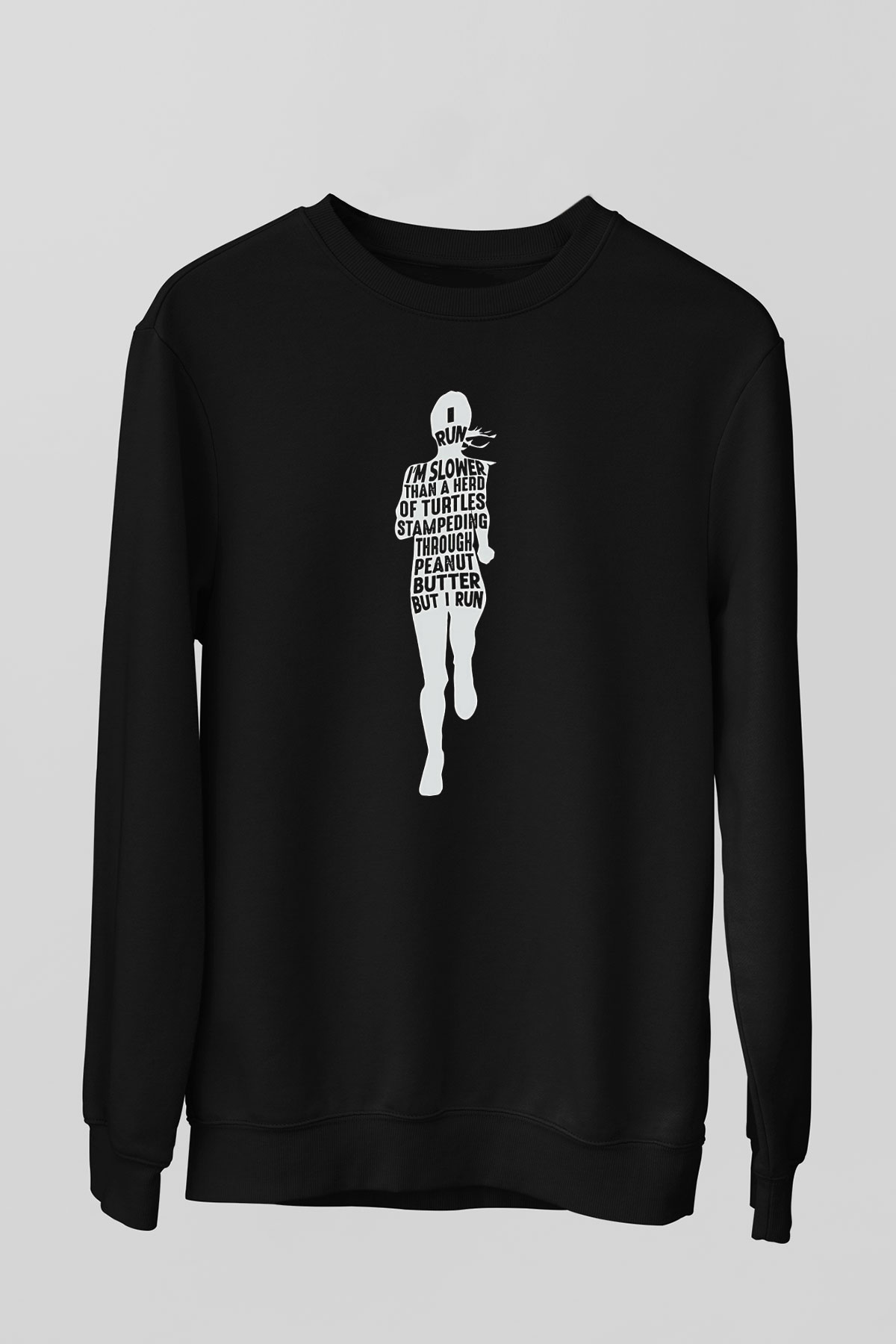 Koşu - Running Baskılı Unisex Siyah Sweatshirt