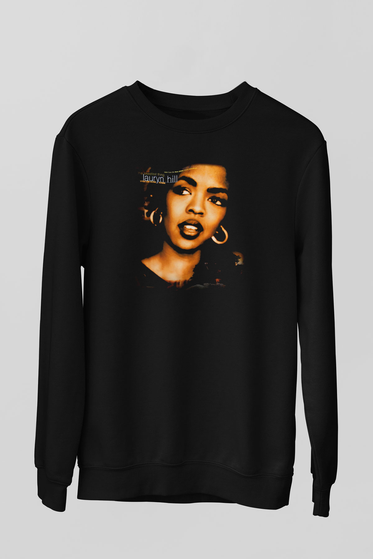 Lauryn Hill Siyah Unisex Sweatshirt