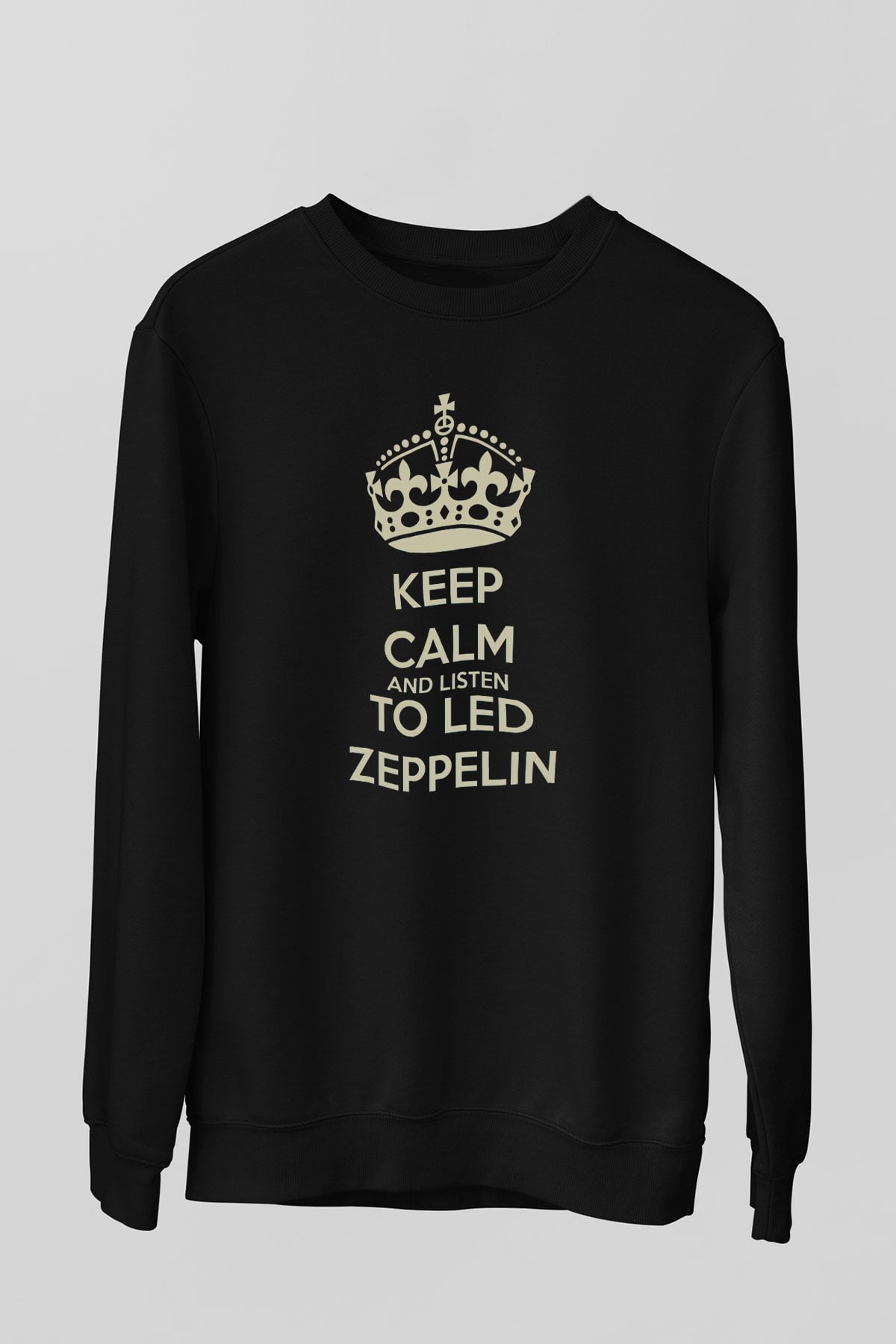 Led Zeppelin Keep Calm And Listen To Led Zeppelin Siyah Unisex Sweatshirt