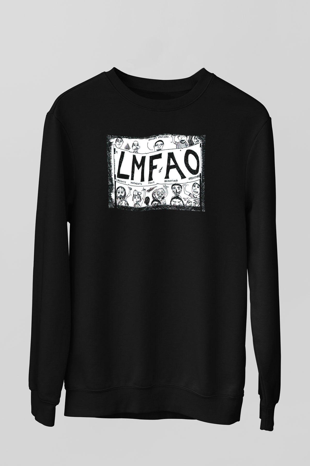 LMFAO Siyah Unisex Sweatshirt
