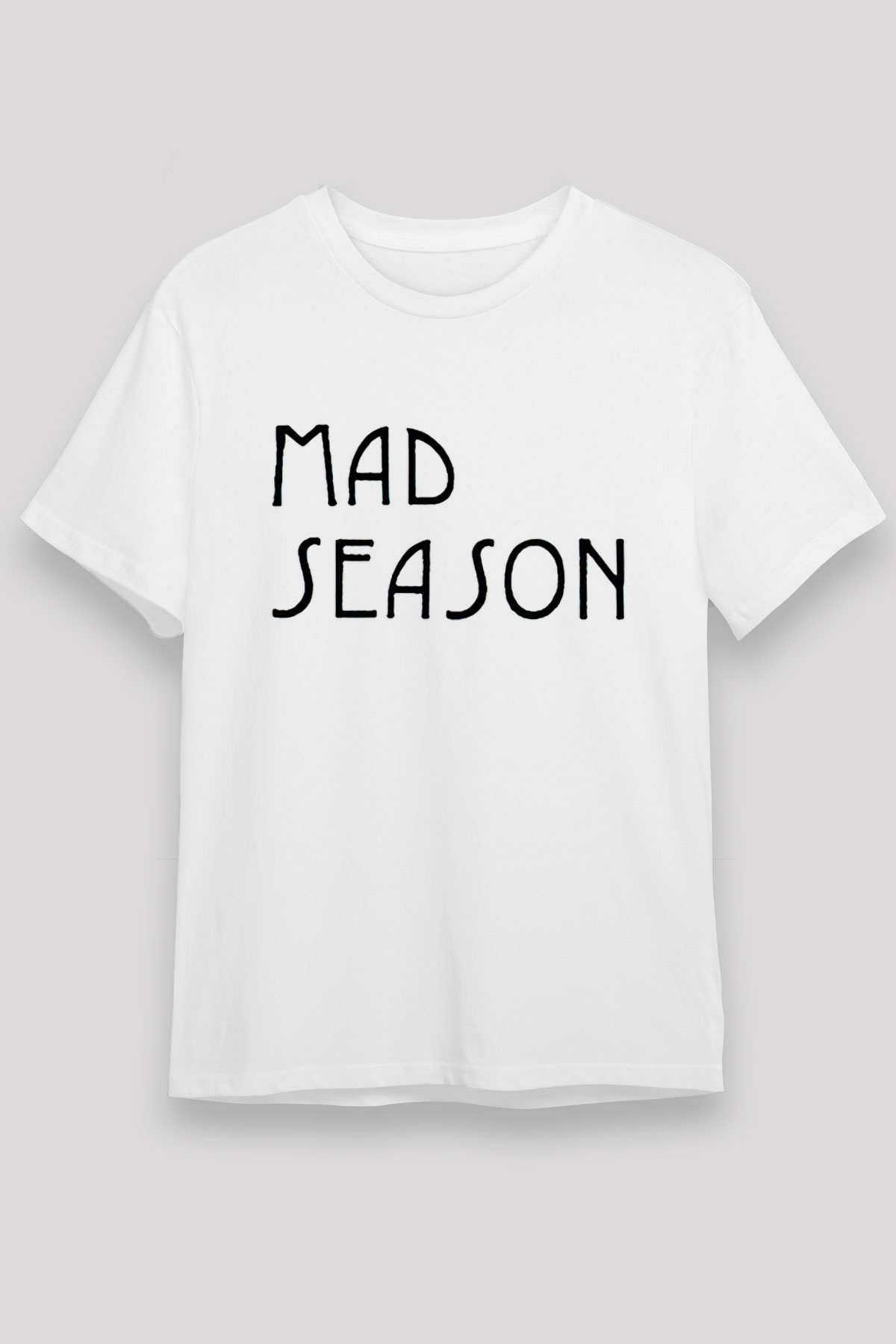 Mad Season Baskılı Unisex Beyaz Tişört - Tshirt