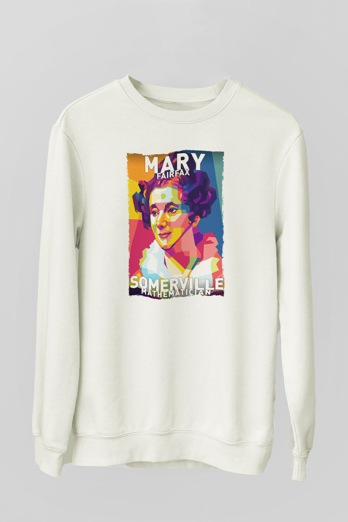 Mary Fairrfax Somerville Baskılı Unisex Ekru Sweatshirt