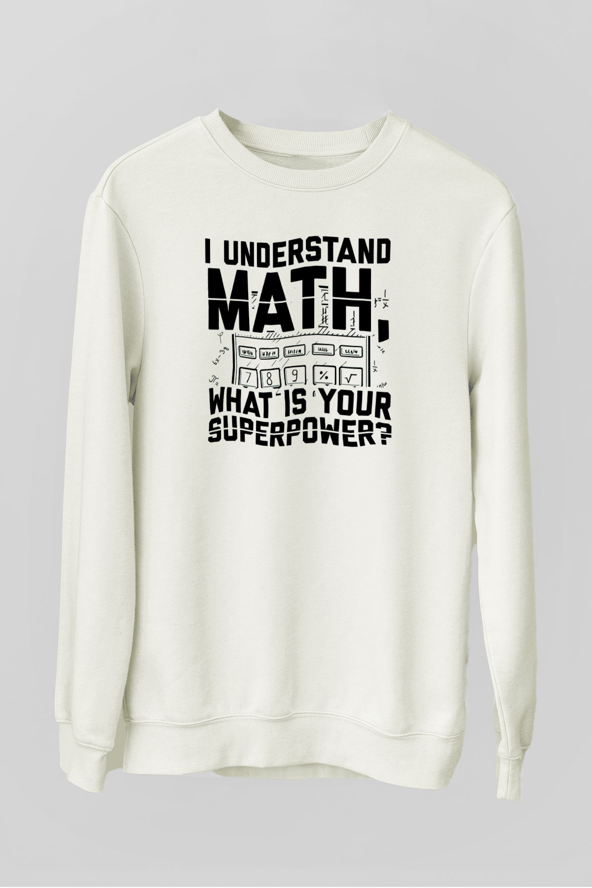 Matematikçi Beyaz Unisex Sweatshirt