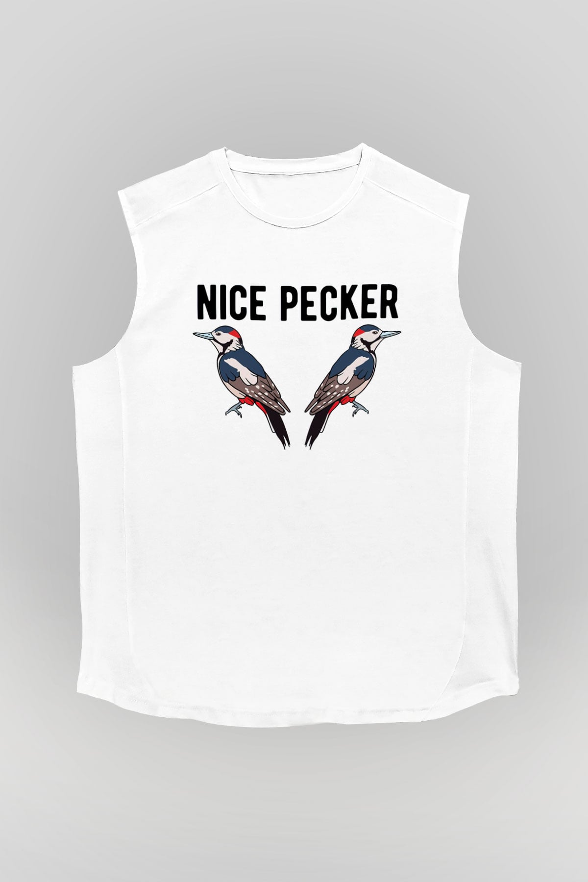 Nice Pecker Baskılı Unisex Beyaz  Kolsuz Tişört