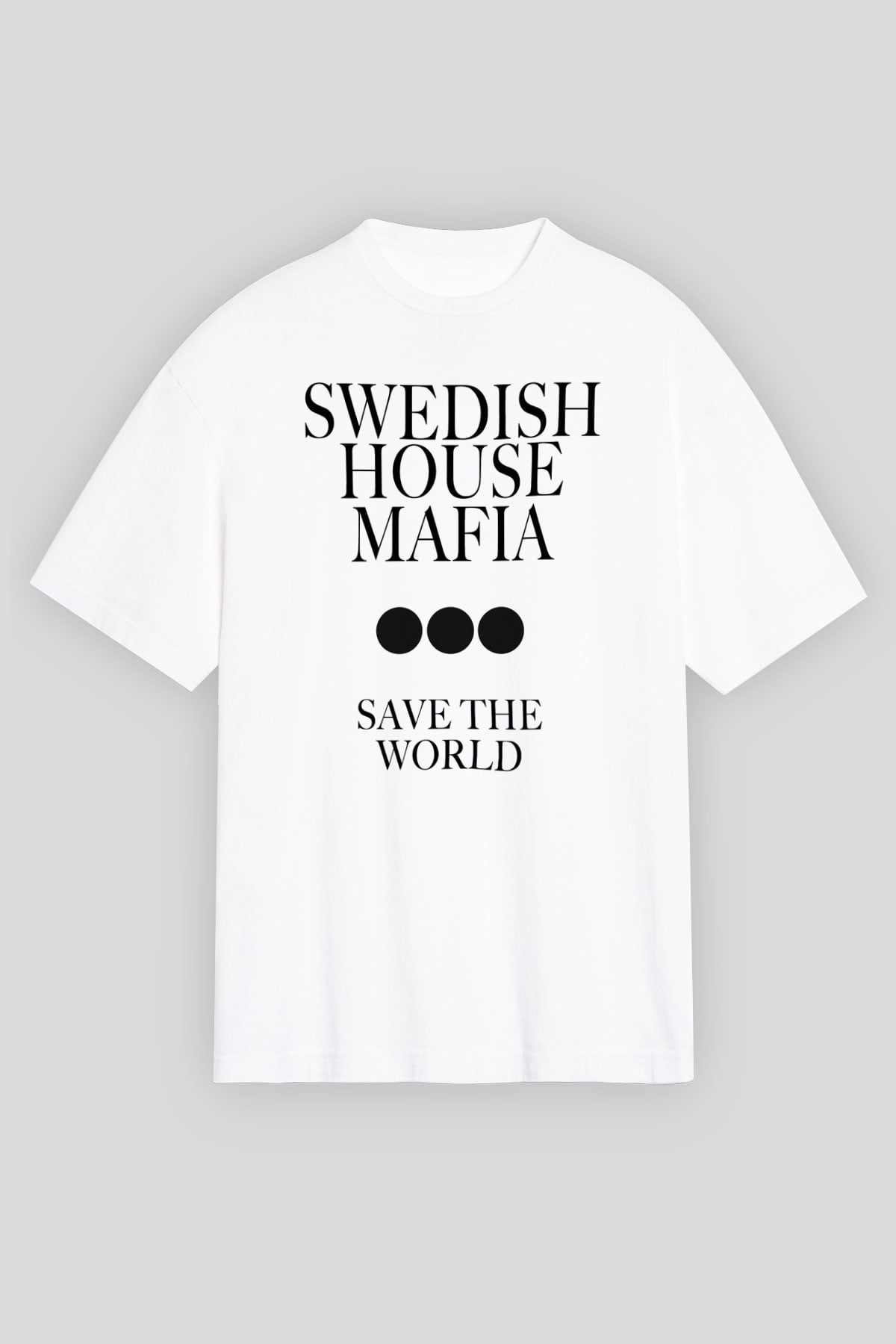 Swedish House Mafia Beyaz Unisex Oversize Tişört T-Shirt