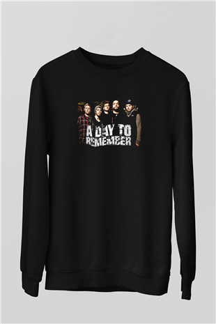 A Day to remember Baskılı Unisex Siyah Sweatshirt