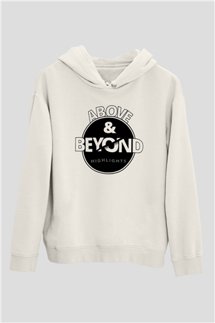 Above and Beyond Beyaz Unisex Kapüşonlu Sweatshirt