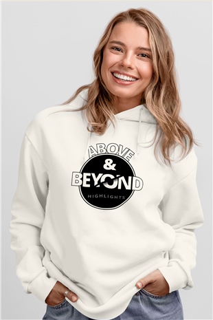 Above and Beyond Beyaz Unisex Kapüşonlu Sweatshirt