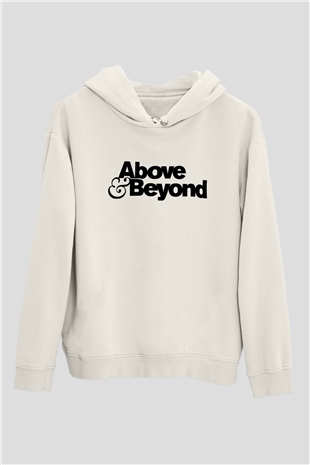 Above and Beyond Beyaz Unisex Kapüşonlu Sweatshirt
