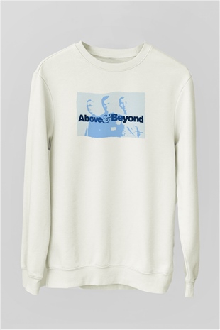 Above and Beyond Beyaz Unisex Sweatshirt