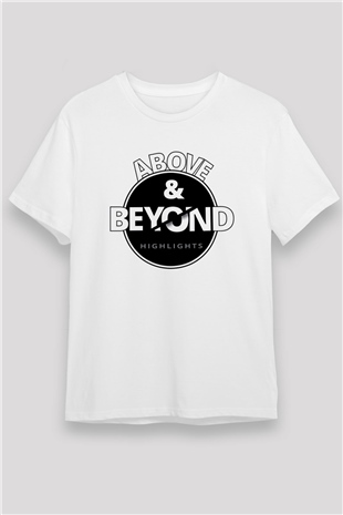Above and Beyond Beyaz Unisex Tişört T-Shirt - TişörtFabrikası