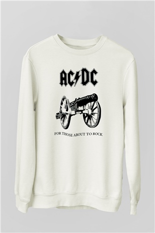 AC DC For Those About To Rock Beyaz Unisex Sweatshirt