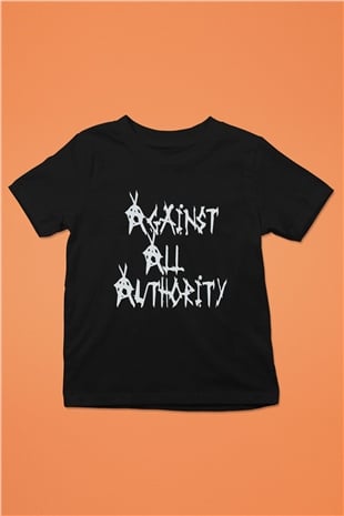 Against All Authority Siyah Unisex Çocuk Tişört