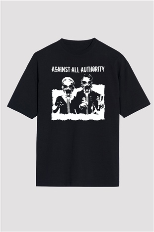 Against All Authority Siyah Oversize Tişört Oversize T-shirt - TişörtFabrikası