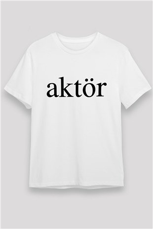 Aktör Beyaz Unisex Tişört T-Shirt - TişörtFabrikası