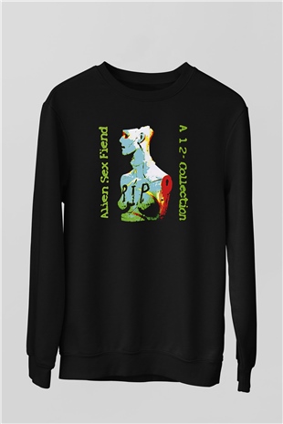 Alien Sex Fiend Baskılı Unisex Siyah Sweatshirt