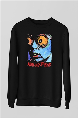 Alien Sex Fiend Baskılı Unisex Siyah Sweatshirt