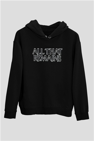 All That Remains Siyah Unisex Kapüşonlu Sweatshirt