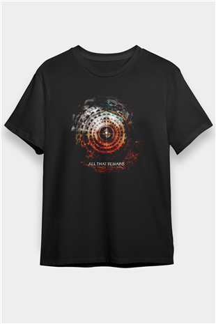 All That Remains Siyah Unisex Tişört T-Shirt - TişörtFabrikası