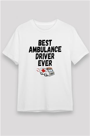 Ambulans şoförü Beyaz Unisex Tişört T-Shirt - TişörtFabrikası