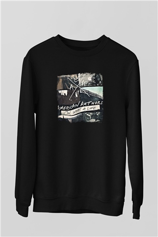 American Authors Baskılı Unisex Siyah Sweatshirt