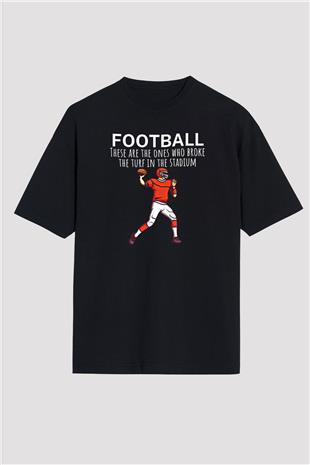 Amerikan Futbolu - American Football Baskılı Unisex Siyah Oversize Tişört