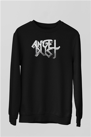 Angel Dust Siyah Unisex Sweatshirt