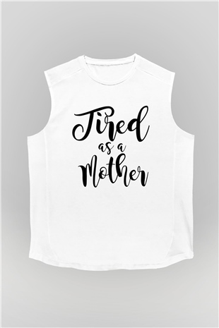 Anneler Günü Beyaz Unisex Kolsuz Tişört