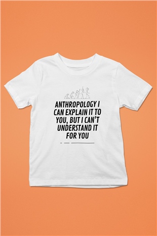 Antropolog Beyaz Unisex Çocuk Tişört