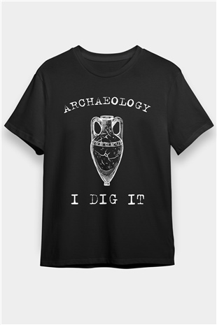 Arkeoloji Ben Kazdım Baskılı Unisex Siyah Tişört