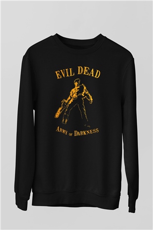 Army of Darkness Siyah Unisex  Sweatshirt