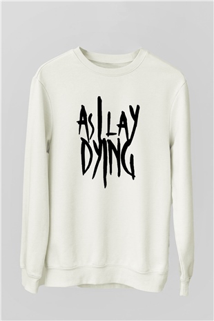 As I Lay Dying Beyaz Unisex Sweatshirt
