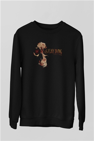 As I Lay Dying Siyah Unisex Sweatshirt