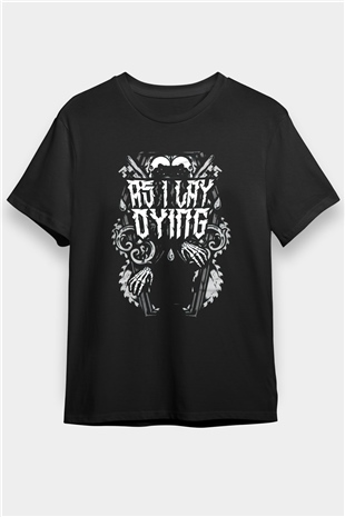 As I Lay Dying Siyah Unisex Tişört T-Shirt - TişörtFabrikası