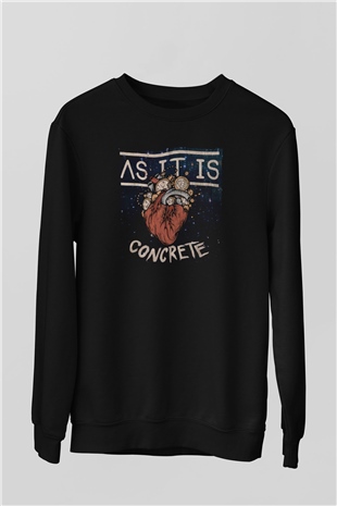 As It Is Siyah Unisex Sweatshirt