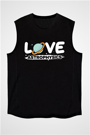 Astrofizikçi Siyah Unisex Kolsuz Tişört