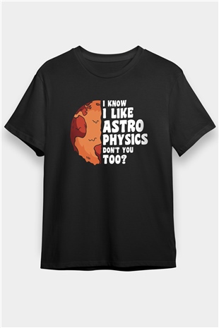 Astrofizikçi Siyah Unisex Tişört T-Shirt - TişörtFabrikası