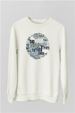 Babalar Günü Beyaz Unisex Sweatshirt