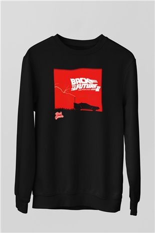 Back to the future Geleceğe Dönüş Siyah Unisex Sweatshirt