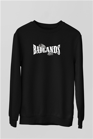 Badlands Siyah Unisex Sweatshirt