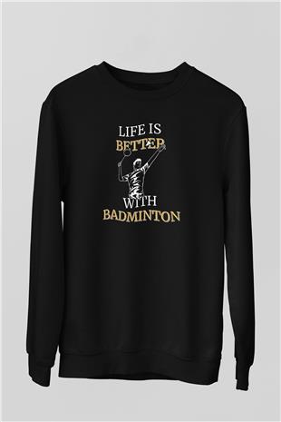 Badminton Baskılı Unisex Siyah Sweatshirt