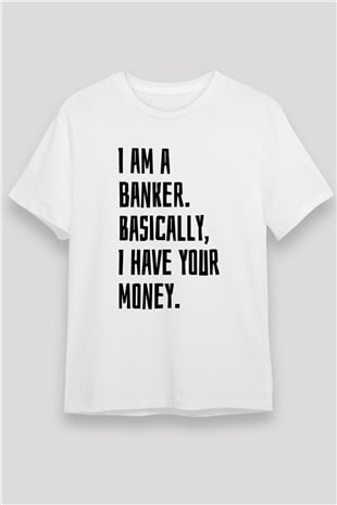 Bankacı Beyaz Unisex Tişört T-Shirt - TişörtFabrikası