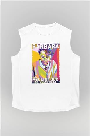 Barbara McClintock Baskılı Unisex Kolsuz Beyaz Tişört - Tshirt