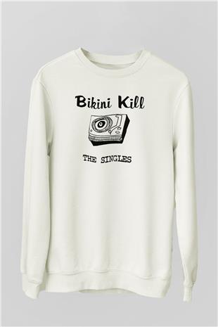 Bikini Kill Baskılı Beyaz Unisex Sweatshirt