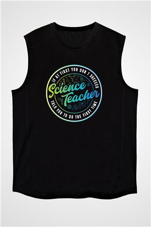 Bilim Öğretmeni Baskılı Unisex Kolsuz Siyah Tişört - Tshirt