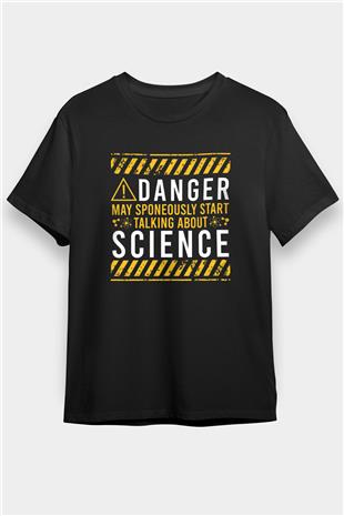 Bilim Tehlikeli Baskılı Unisex Siyah Tişört - Tshirt