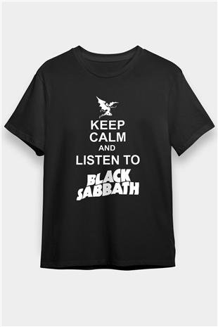 Black Sabbath Keep Calm And Listen To Black Sabbath Siyah Unisex Tişört T-Shirt - TişörtFabrikası