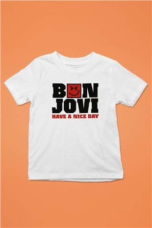 Bon Jovi Have A Nice Day Beyaz Unisex Çocuk Tişört