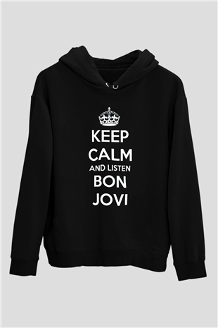 Bon Jovi Keep Calm And Listen To Siyah Unisex Kapüşonlu Sweatshirt